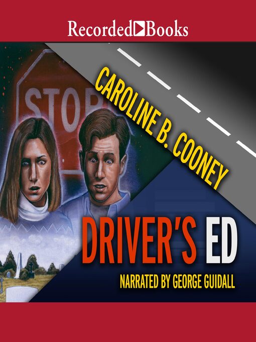 Title details for Driver's Ed by Caroline B. Cooney - Wait list